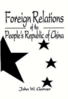 Foreign Relations Of The People's Republic Of China - Book