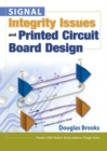 Signal Integrity Issues and Printed Circuit Board Design (paperback) - Book