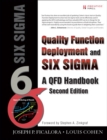 Quality Function Deployment and Six Sigma, Second Edition : A QFD Handbook - Book