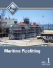 Maritime Pipefitting Trainee Guide, Level 1 - Book