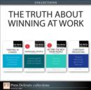 The Truth About Winning at Work (Collection) - eBook