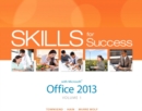 Skills for Success with Office 2013 Volume 1 - Book