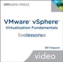 VMware vSphere Virtualization Fundamentals LiveLessons (Video Training), (DVD) - Book