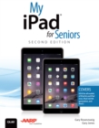 My iPad for Seniors (Covers iOS 8 on all models of  iPad Air, iPad mini, iPad 3rd/4th generation, and iPad 2) - eBook