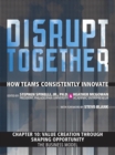 Value Creation through Shaping Opportunity - The Business Model (Chapter 10 from Disrupt Together) - eBook