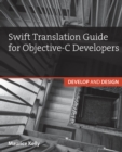 Swift Translation Guide for Objective-C : Develop and Design - eBook