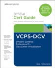 VCP5-DCV Official Certification Guide (Covering the VCP550 Exam) : VMware Certified Professional 5 - Data Center Virtualization - eBook
