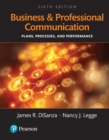Business and Professional Communication : Plans, Processes, and Performance, Books a la Carte - Book