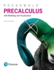 Precalculus with Modeling & Visualization - Book
