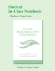 Student In-Class Notebook for Reasoning with Functions II - Book