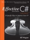 Effective C# (Covers C# 6.0) : 50 Specific Ways to Improve Your C# - eBook