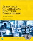 Essentials of Chemical Reaction Engineering - Book
