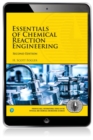 Essentials of Chemical Reaction Engineering - eBook
