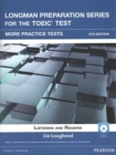 Longman Preparation Series for the TOEIC Test : Listening and Reading More Practice + CD-ROM w/Audio and Answer Key - Book