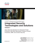 Integrated Security Technologies and Solutions - Volume I :  Cisco Security Solutions for Advanced Threat Protection with Next Generation Firewall, Intrusion Prevention, AMP, and Content Security - eBook