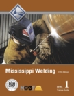 Mississippi Welding Level 1 Trainee Guide - Book