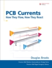 PCB Currents : How They Flow, How They React - Book