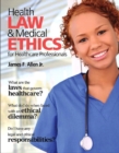 Health Law and Medical Ethics - Book