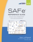 SAFe 4.5 Reference Guide : Scaled Agile Framework for Lean Enterprises - eBook