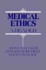 Medical Ethics : A Reader - Book