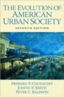 The Evolution of American Urban Society - Book