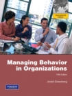 Managing Behavior in Organizations - Book