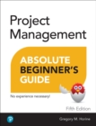 Project Management Absolute Beginner's Guide - Book
