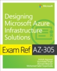 Exam Ref AZ-305 Designing Microsoft Azure Infrastructure Solutions - eBook