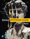 Better Python Code : A Guide for Aspiring Experts - eBook
