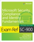 Exam Ref SC-900 Microsoft Security, Compliance, and Identity Fundamentals - Book