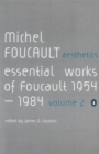Aesthetics, Method, and Epistemology : Essential Works of Foucault 1954-1984 - Book