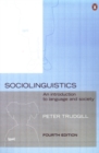 Sociolinguistics : An Introduction to Language and Society - Book