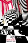 The Annotated Alice : The Definitive Edition: Alice's Adventures in Wonderland and Through the Looking Glass - Book