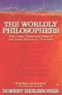The Worldly Philosophers : The Lives, Times, and Ideas of the Great Economic Thinkers - Book