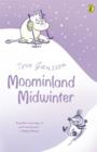 Moominland Midwinter - Book