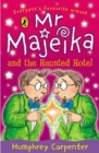 Mr Majeika and the Haunted Hotel - Book