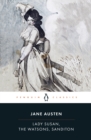 Lady Susan, the Watsons, Sanditon - Book