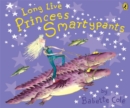 Long Live Princess Smartypants - Book