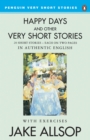 Happy Days And Other Very Short Stories - Book