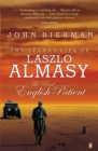 The Secret Life of Laszlo Almasy : The Real English Patient - Book
