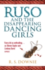 Ruso and the Disappearing Dancing Girls : Roman Historical Mystery - Book