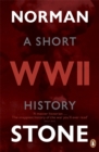 World War Two : A Short History - Book
