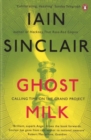 Ghost Milk : Calling Time on the Grand Project - Book
