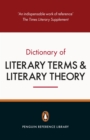 The Penguin Dictionary of Literary Terms and Literary Theory - Book