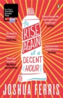 To Rise Again at a Decent Hour - Book