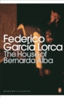 The House of Bernarda Alba and Other Plays - Book
