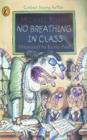 No Breathing in Class - Book