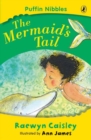 Puffin Nibbles: The Mermaid's Tail - Book