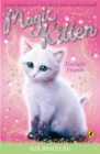 Magic Kitten: Firelight Friends - Book