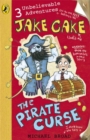 Jake Cake: The Pirate Curse - Book